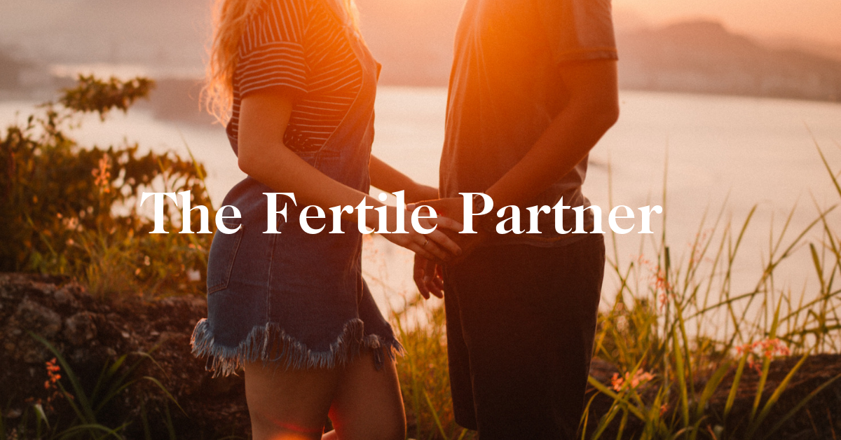 The Fertile Partner