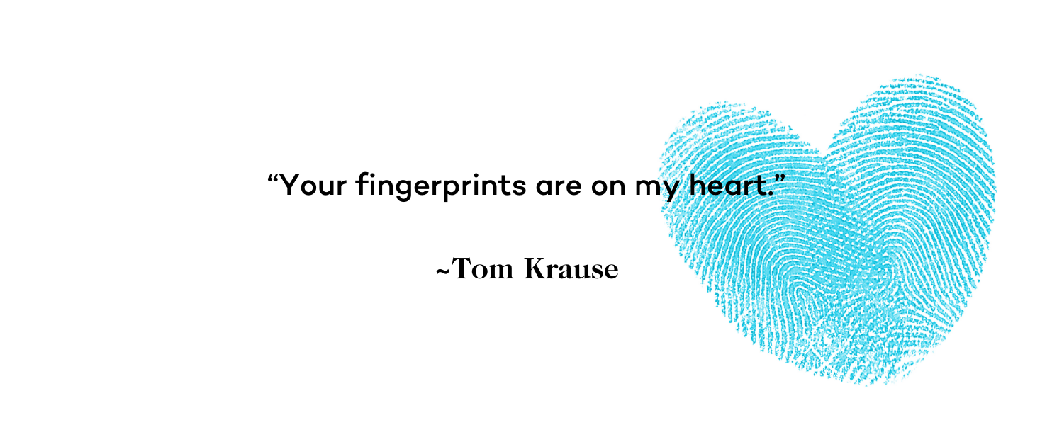 Miscarriage Quote - Your fingerprints are on my heart